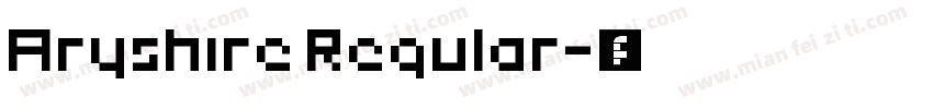 Aryshire Regular字体转换